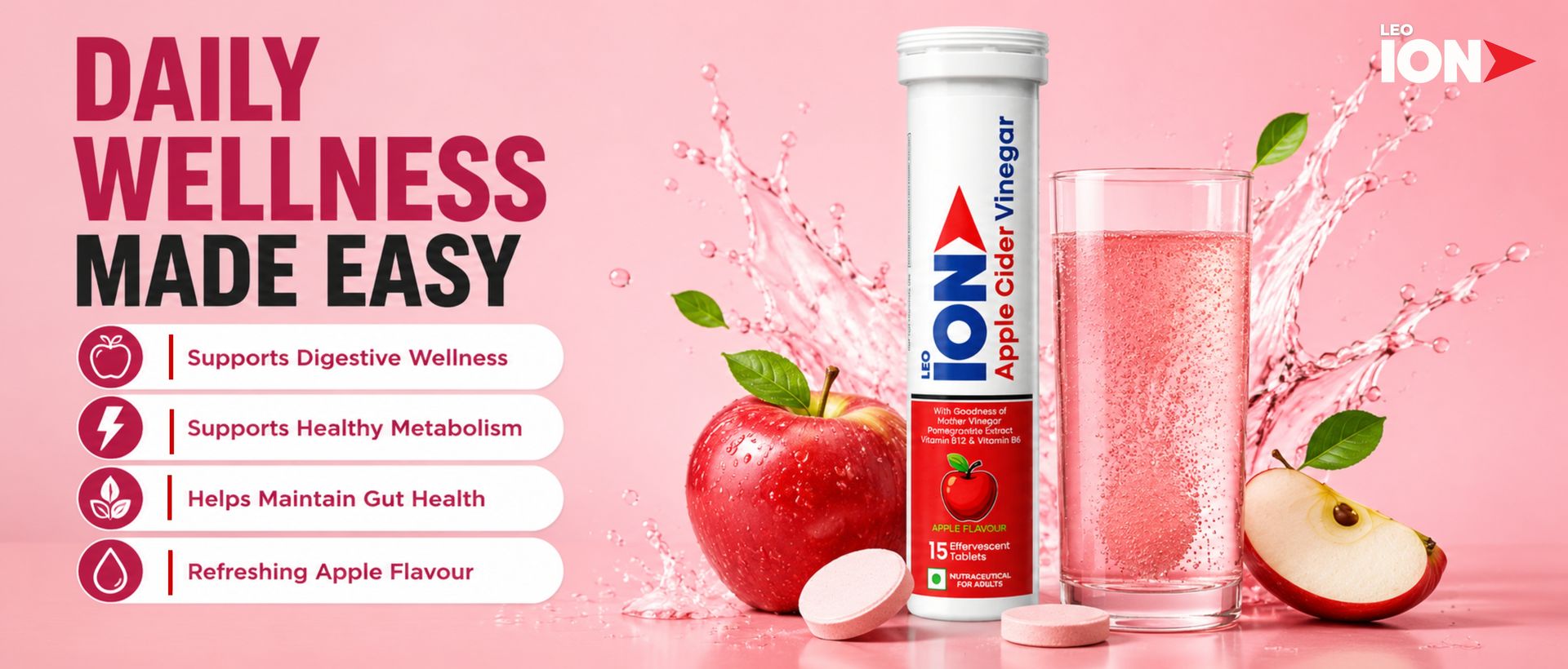 LEO ION Apple Cider Vinegar 15 Effervescent Tablets | Formulated with Mother Vinegar, Pomegranate Extract, Vitamin B12 and Vitamin B6 Supplement | Weight Management, Metabolism and Digestive Health Support | Apple Flavour