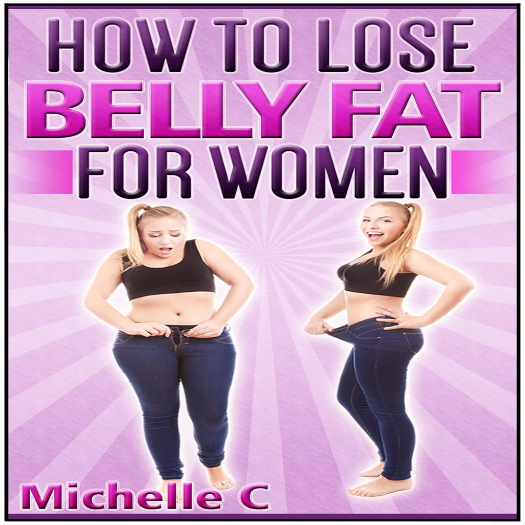 Wie zu verlieren Belly Fat für Frauen