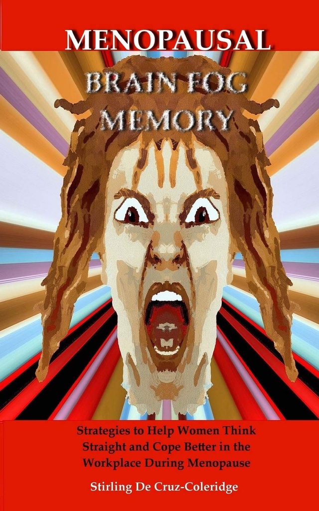 Menopausal Brain Fog Memory: Strategien, um Frauen zu helfen, direkt zu denken und besser am Arbeitsplatz während Menopause (Menopause, Menopausal, ... / Persönliches Wachstum / Gedächtnisverbesserung)