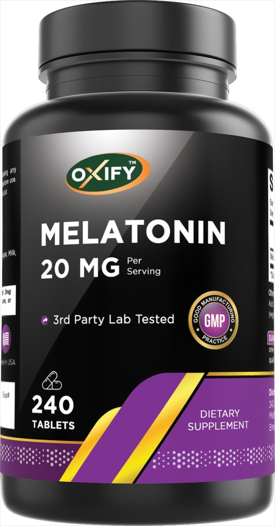 Oxify Melatonin 20 mg | 240 Tablets | Gluten-Free, Non-GMO | Supplement Made in USA