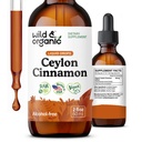 Wild & Organic Ceylon Cinnamon Extract Liquid Drops 500mg - Flüssige Cinnamon Ergänzungen für Gesamtunterstützung - Cinnamomum Verum Bark Tinkture - Vegan, Zucker & Alkoholfrei, Non-GMO - 2 fl oz