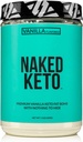 Naked Vanille Keto - Premium Vanille Keto Fat Bomb Powder - Nichts Künstliches - Glutenfreie Keto Bomb Vanille Mct Öl Pulver mit No Gmos - 1,3 Lb