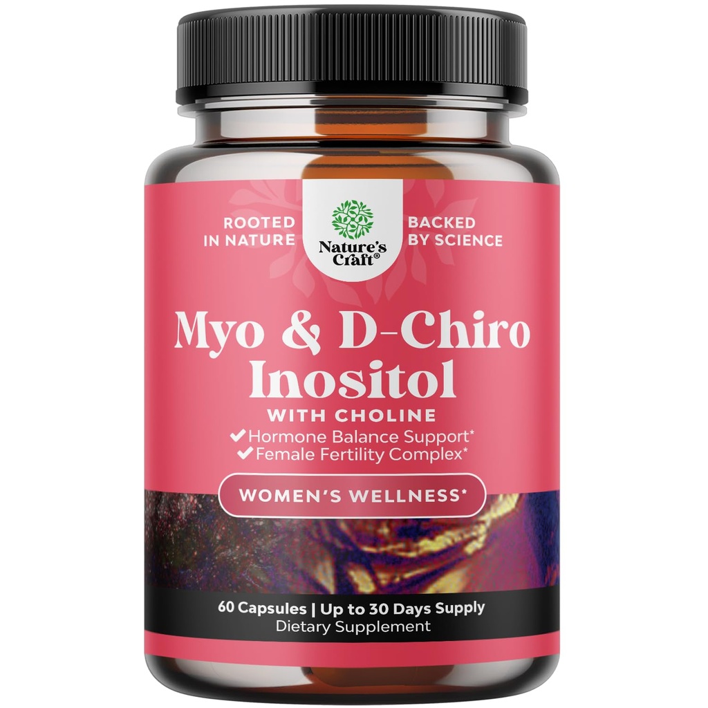 Myo-Inositol & D-Chiro Inositol Supplément pour femmes - Supplément Choline pour réguler le cycle menstruel, la fertilité et l'équilibre hormonal - Capsules d'équilibre hormonal pour femmes avec Myo et D-Chiro - 60 capsules