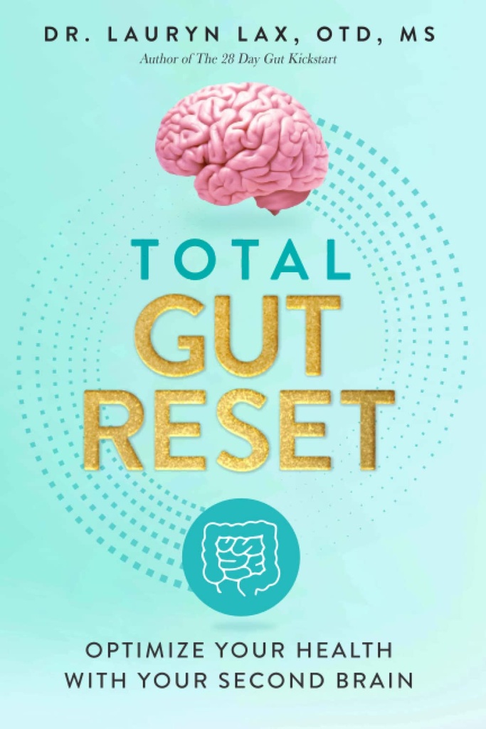 Total Gut Reset: Optimisez votre santé avec votre deuxième cerveau