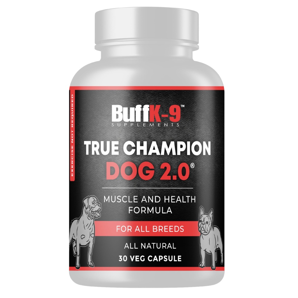BuffK-9 True Champ 2.0 Muscle Building Supplément pour chiens, Capsules de soutien canin avec vitamine B6 B12 Ashwagandha Folate pour le soutien musculaire, os et articulations, 30 Capsules de Veg