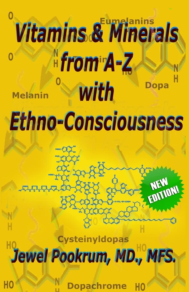 Vitamine und Mineralien von A bis Z mit Ethno-Bewusstheit