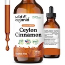 Wild & Organic Ceylan Cinnamon Teinture 500 mg - Suppléments de cannelle liquide pour le soutien global - Extrait d'écorce de cinnamomum Verum - végétalien, sans sucre et sans alcool, non-OGM - 4 fl oz