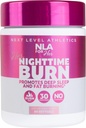 NLA für ihren nächtlichen Burner für Frauen – Schlafunterstützung mit Melatonin, CLA, Ashwagandha, 5-HTP, Kamille – Relax, Boost Metabolism, Burn Fat – 60 Vegan Capsules