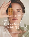 Haut-Boosting Gesichtssserums: Natürliche Ölmischungen für die schnelle und glänzende Haut