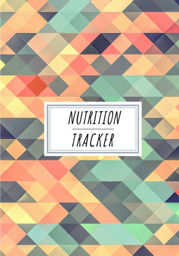 Ernährung Tracker: Daily Nutritional Journal Track and Reviews | Rekorddatum, Zeit, Gewicht, Körperfett, Energie, Schlaf, Frühstück, Protein,... Blätter | Self Help Home Practice Workbook.