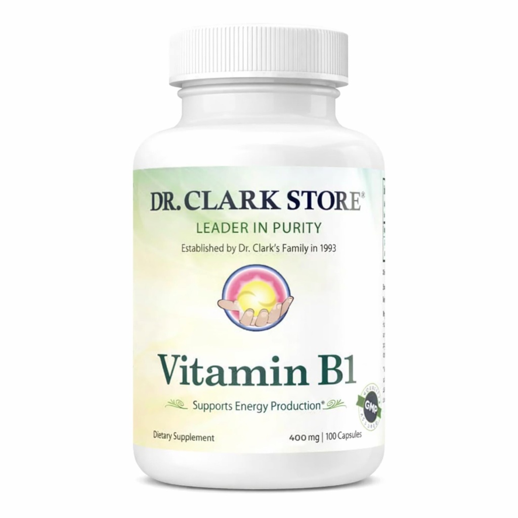 Dr Clark Vitamine B1 Thiamine 400mg Supplément -Thiamine B1 Supplément pour système nerveux sain et métabolisme de l'énergie, sans gluten, sans lait - 100 Capsules de gélatine