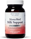 Best Nest Wellness Mama Bird Milk Support - Gesunde Brust Milch Flow Support - Stilling Support mit Fenugreek & Moringa - Aids Milchversorgung für Baby - 60 Kapseln