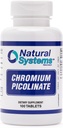 Chromium Picolinate 200 Mcg 100 Tabletten von natürlichen Systemen - Chrom-Ergänzungen für aktiven Lebensstil - Ausgezeichnete Absorption Chrom-Ergänzung - Non Sugar Chromium Kapseln