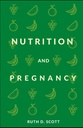 NUTRITION UND PREGNANCY: Ein gesunder Pfad für Sie und Ihr Baby. Pre and Post Natal Foods