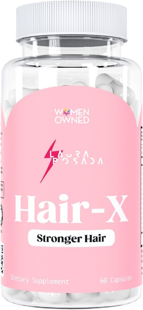 Laura Posada Women's Hair-X Advanced Hair Strengthening Supplements für sichtbar Thicker, Stärkeres Haarwachstum mit Vitamin C, B12 - Non-GMO 60 Count 100% Natural Made in USA
