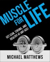 Muscle pour la vie : Réussir, fort et sain à tout âge!