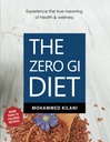 Die Zero GI Diät: Erleben Sie die wahre Bedeutung von Gesundheit & Wellness