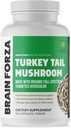 Brain Forza Organic Turkey Tail Mushroom Capsules, Mushroom Powdered Immmune Support, Liver and Digest Health Support, Organic Defense Support, Non-OGM, Vegan, Organic, 90 Capsules