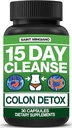 15 Day Cleanse | Colon Detox with Natural Laxative for Constipation & Bloating. 30 Pills to Detoxify & Boost Energy | Extra-Strength Senna Leaf Supplements | Strong for Some People.